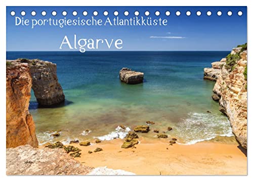 Die portugiesische Atlantikküste - Algarve (Tischkalender 2025 DIN A5 quer), CALVENDO Monatskalender von CALVENDO