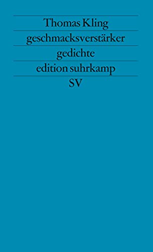 geschmacksverstärker: gedichte 1985-1988 (edition suhrkamp)