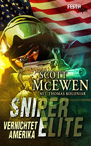 Sniper Elite: Vernichtet Amerika von Festa Verlag