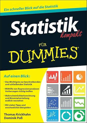Statistik kompakt für Dummies: Ein schneller Blick auf die Statistik Statistik kompakt für Dummies: Ein schneller Blick auf die Statistik
