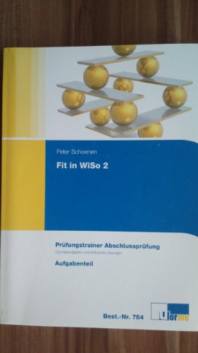 Fit in WiSo 2: Prüfungstrainer Abschlussprüfung