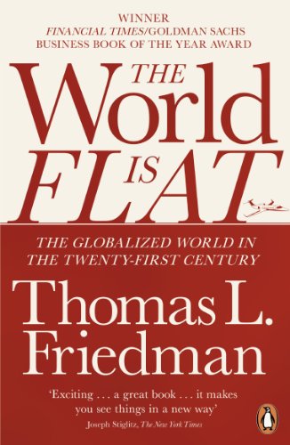 The World is Flat: The Globalized World in the Twenty-first Century von Penguin