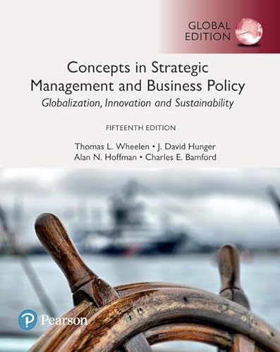Concepts in Strategic Management and Business Policy: Globalization, Innovation and Sustainability, Global Edition von Pearson