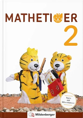 Mathetiger 2 – Schülerbuch: Differenzierend – individualisierend – motivierend (Mathetiger - Neubearbeitung)