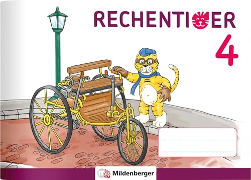 RECHENTIGER 4 (Mathetiger - Neubearbeitung)