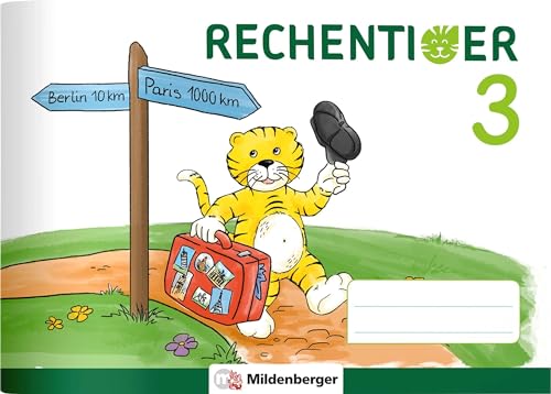 RECHENTIGER 3 (Mathetiger - Neubearbeitung)