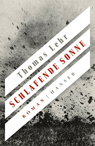 Schlafende Sonne: Roman von Hanser