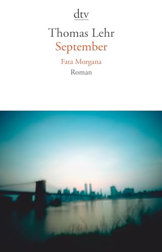 September. Fata Morgana: Roman