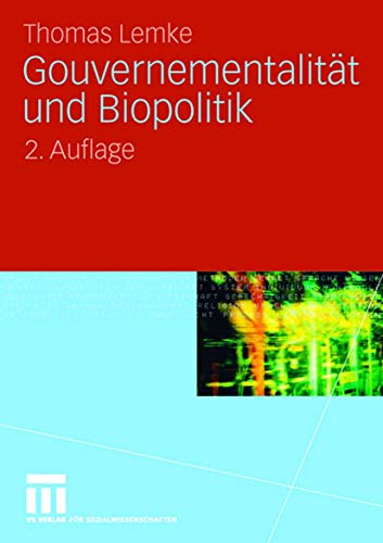 Gouvernementalität und Biopolitik (German Edition)