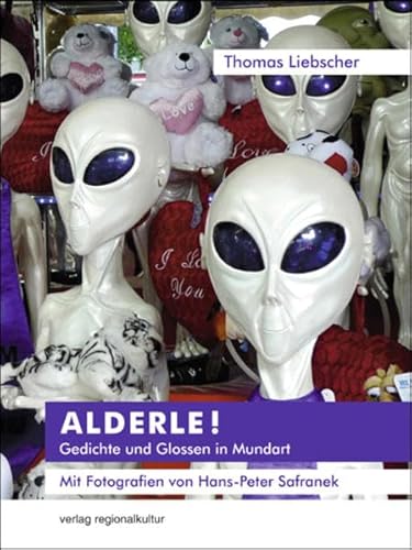 Alderle!: Gedichte und Glossen in Mundart von verlag regionalkultur