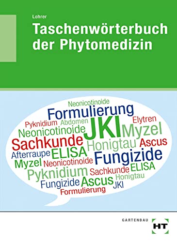 Taschenwörterbuch der Phytomedizin von Handwerk + Technik GmbH