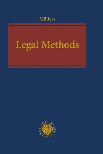 Legal Methods: How to work with legal arguments (Beck international)