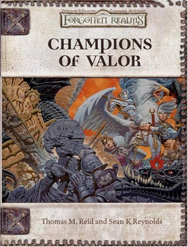 Champions of Valor: Forgotten Realms Supplement von Wizards of the Coast