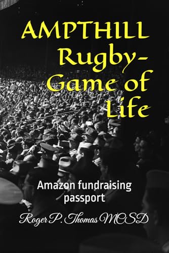 AMPTHILL Rugby- Game of Life: Amazon fundraising passport von Independently published
