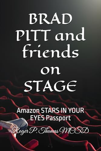 BRAD PITT and friends on STAGE: Amazon theatre going passport BRAD PITT and friends on STAGE: Amazon theatre going passport von Independently published