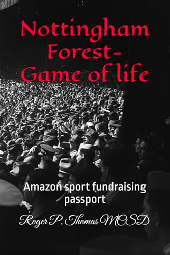 Nottingham Forest- Game of life: Amazon sport fundraising passport Nottingham Forest- Game of life: Amazon sport fundraising passport von Independently published