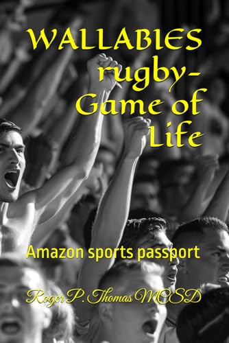 WALLABIES rugby- Game of Life: Amazon sports passport WALLABIES rugby- Game of Life: Amazon sports passport von Independently published