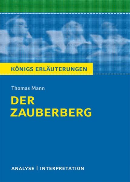 Der Zauberberg. Textanalyse und Interpretation von Bange C. GmbH
