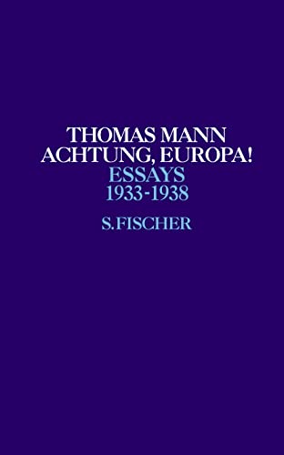 Achtung, Europa!: 1933-1938