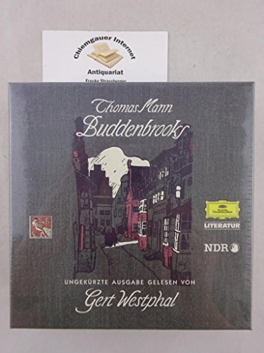 Buddenbrooks: Lesung. Ungekürzte Ausgabe Buddenbrooks: Lesung. Ungekürzte Ausgabe