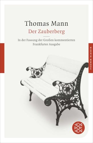 Der Zauberberg: Roman von FISCHERVERLAGE