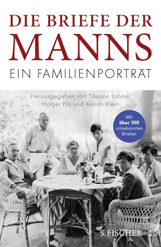 Die Briefe der Manns: Ein Familienporträt