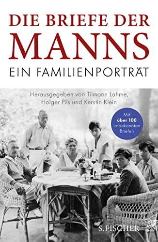 Die Briefe der Manns: Ein Familienporträt