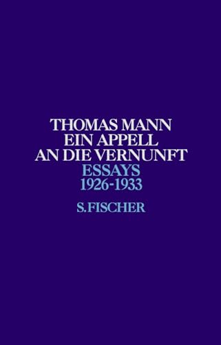 Ein Appell an die Vernunft: 1926-1933 von FISCHERVERLAGE