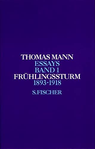 Frühlingssturm 1: 1893-1918 von S. Fischer