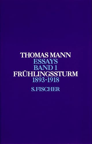 Frühlingssturm 1: 1893-1918 von S. Fischer