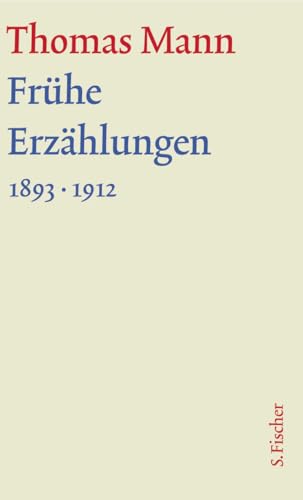 Frühe Erzählungen 1893-1912: Text