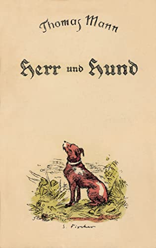 Herr und Hund: Ein Idyll Herr und Hund: Ein Idyll