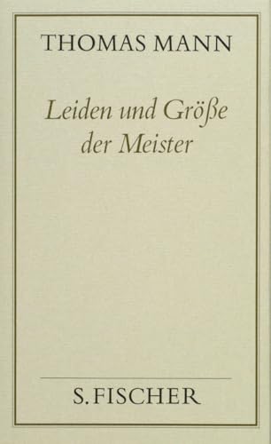 Leiden und Größe der Meister