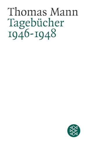 Tagebücher 1946-1948 Tagebücher 1946-1948 von FISCHERVERLAGE