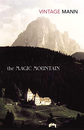 The Magic Mountain: As Seen on BBC Between the Covers The Magic Mountain: As Seen on BBC Between the Covers