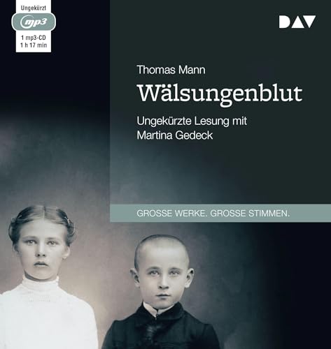 Wälsungenblut: Ungekürzte Lesung mit Martina Gedeck (1 mp3-CD) von Audio Verlag Der GmbH