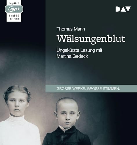 Wälsungenblut: Ungekürzte Lesung mit Martina Gedeck (1 mp3-CD)