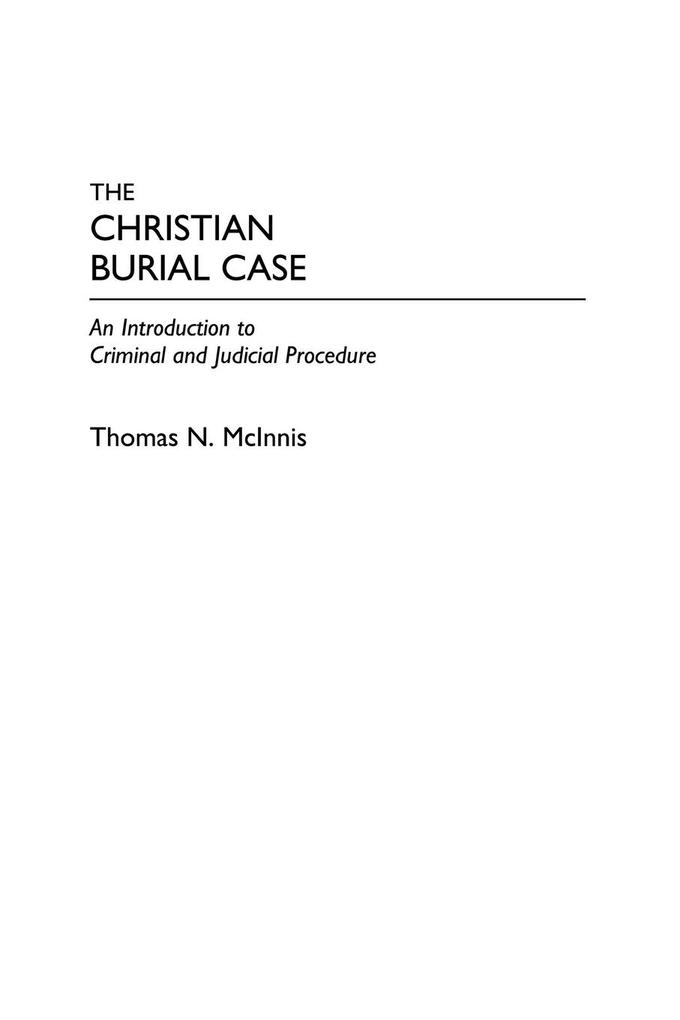 The Christian Burial Case von Praeger