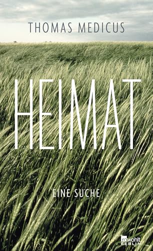 Heimat: Eine Suche