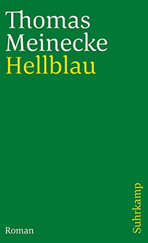 Hellblau: Roman (suhrkamp taschenbuch) von Suhrkamp Verlag AG
