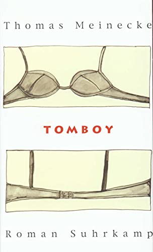 Tomboy: Roman von Suhrkamp Verlag