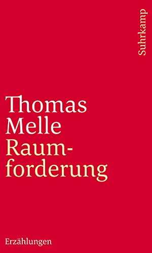 Raumforderung: Erzählungen von Suhrkamp Verlag AG