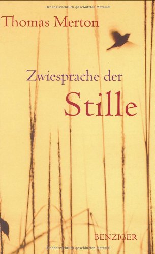 Zwiegespräche der Stille: Hrsg. v. Jonathan Montaldo. Zwiegespräche der Stille: Hrsg. v. Jonathan Montaldo.