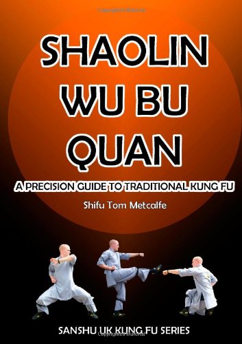 Shaolin Wu Bu Quan von lulu.com