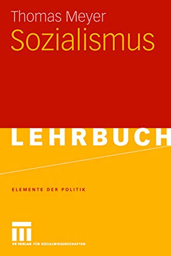 Sozialismus (Elemente der Politik) (German Edition)