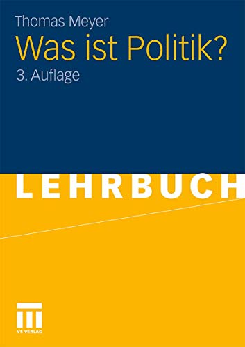Was Ist Politik? (German Edition) von VS Verlag für Sozialwissenschaften