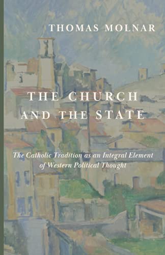The Church and the State von Cluny Media LLC