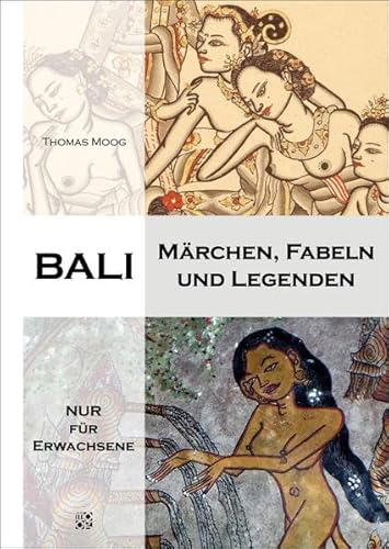 Bali - Märchen, Fabeln und Legenden