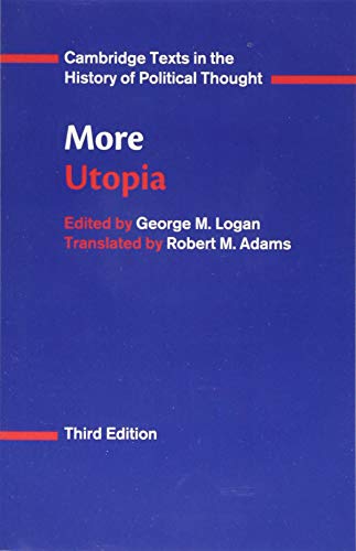More: Utopia (Cambridge Texts in the History of Political Thought) von Cambridge University Press