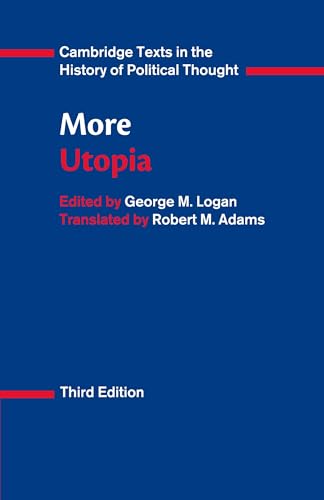 More: Utopia (Cambridge Texts in the History of Political Thought) von Cambridge University Press